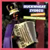 Buckwheat Zydeco, Ils Sont Partis Band - Turning Point